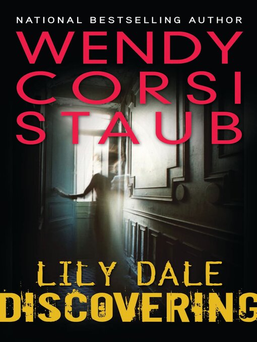 Title details for Discovering by Wendy Corsi Staub - Available